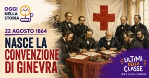 22 agosto 1864, delegati firmano la prima Convenzione di Ginevra