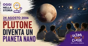 24 agosto 2006, Plutone viene classificato come pianeta nano