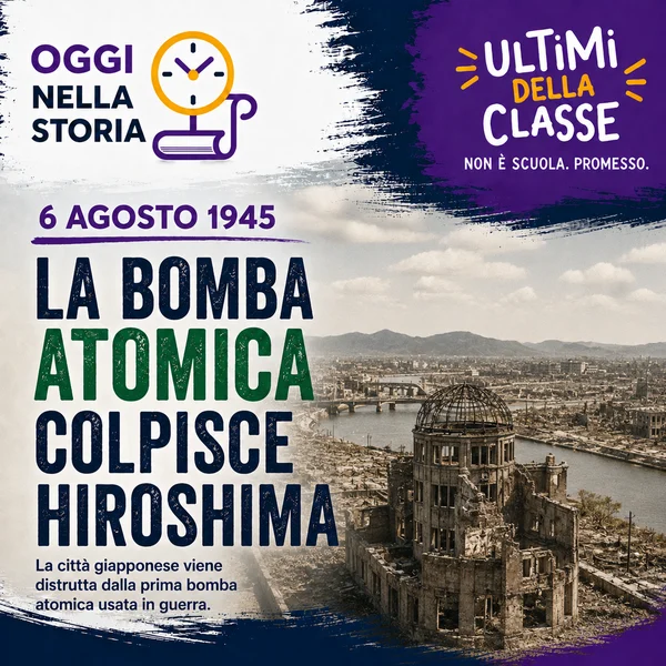6 Agosto 1945: la bomba atomica colpisce Hiroshima – Oggi nella storia