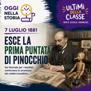 7 Luglio 1881: esce Pinocchio, il burattino più famoso d'Italia – Oggi nella storia