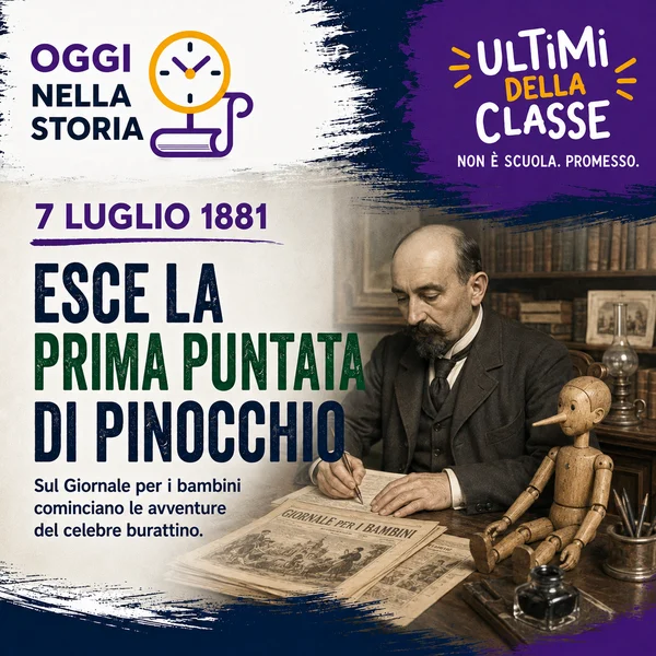 7 Luglio 1881: esce Pinocchio, il burattino più famoso d'Italia – Oggi nella storia
