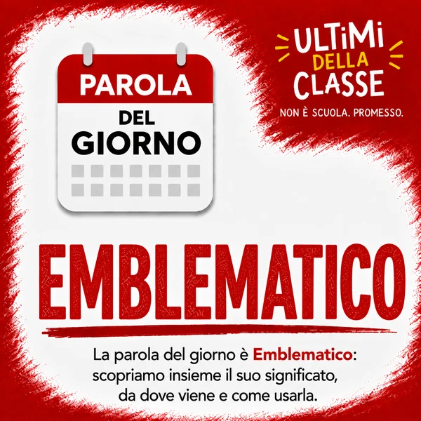 Copertina della parola del giorno Emblematico
