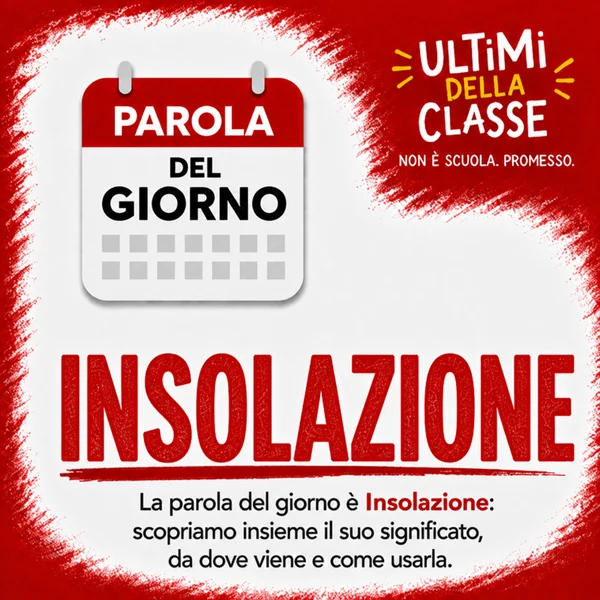 Copertina della parola del giorno Insolazione