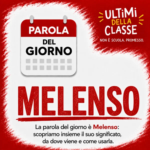 Copertina della parola del giorno Melenso