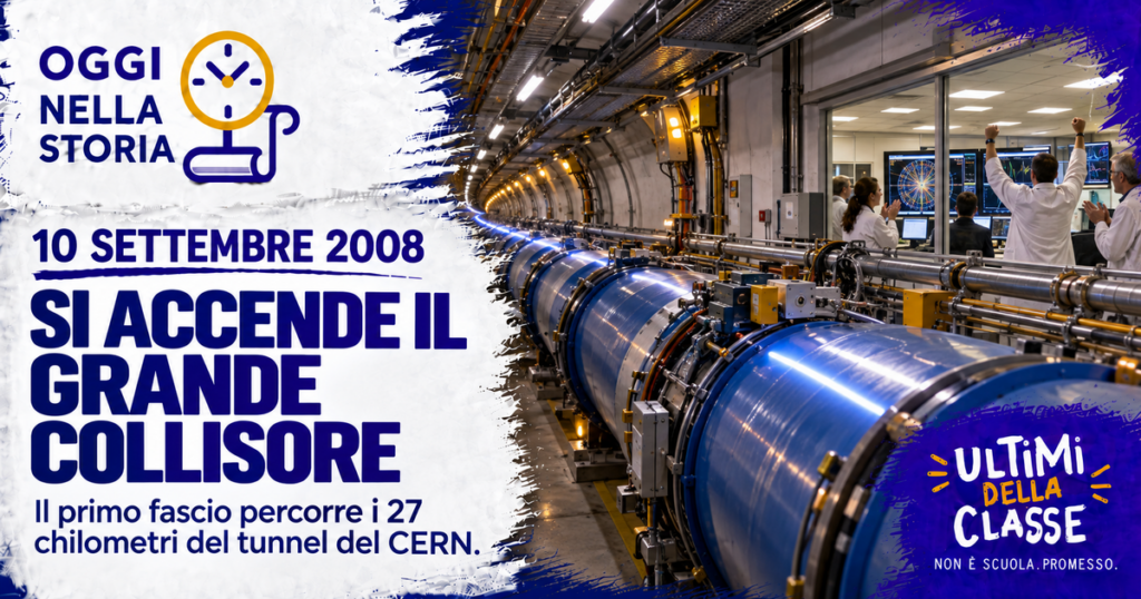 10 settembre 2008, primo fascio di protoni nel Large Hadron Collider del CERN