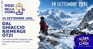 Il 19 settembre 1991 due escursionisti scoprono Ötzi nelle Alpi: la mummia del rame racconta una storia vecchia oltre 5.000 anni.