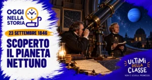 23 settembre 1846 – Scoperto il pianeta Nettuno