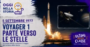 5 settembre 1977, lancio della sonda Voyager 1 da Cape Canaveral verso lo spazio profondo