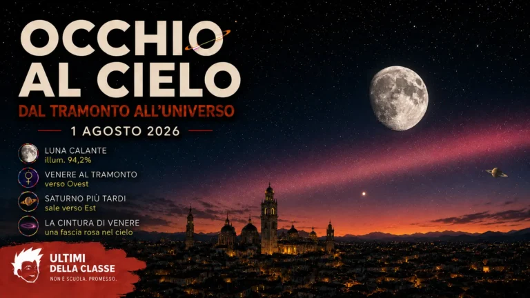 Il cielo del 1 agosto 2026 con Luna, pianeti e curiosità astronomica