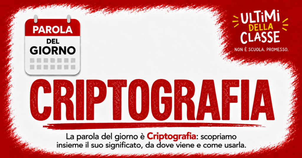 Criptografia significato: copertina della parola del giorno