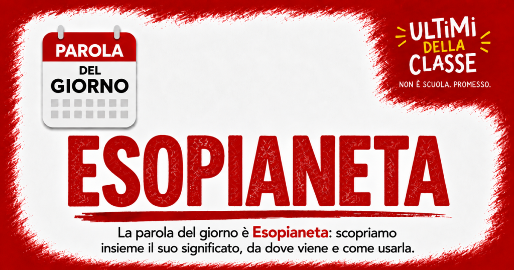 Esopianeta significato: copertina della parola del giorno