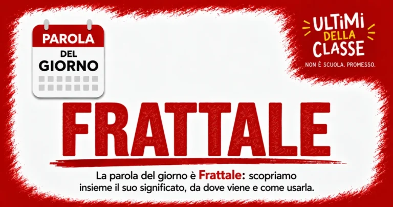 La parola del giorno è Frattale: copertina rosso e bianco di Ultimi della Classe