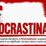 La parola del giorno è Procrastinare: copertina rosso e bianco di Ultimi della Classe