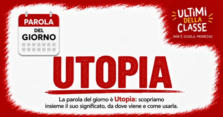 La parola del giorno è Utopia: copertina rosso e bianco di Ultimi della Classe